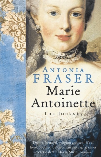 Antonia Fraser - Marie Antoinette, E-bok