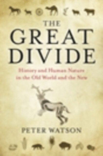 Peter Watson - Great Divide, E-bok