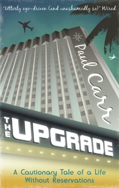 Paul Carr - Upgrade, E-bok