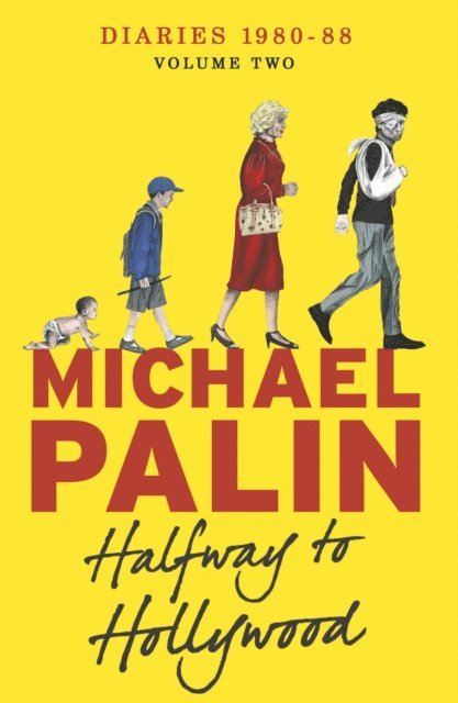 Michael Palin - Halfway To Hollywood, E-bok