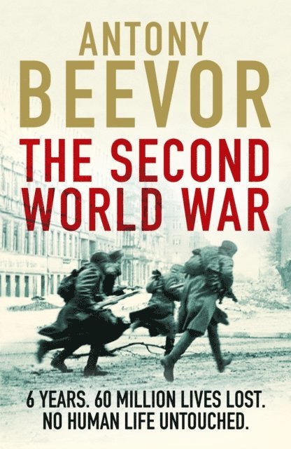 Antony Beevor - Second World War, E-bok