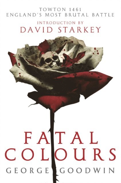 George Goodwin - Fatal Colours, E-bok. Tillgänglighet: Lägg i varukorg