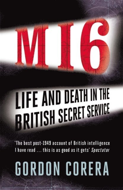 Gordon Corera - MI6, E-bok