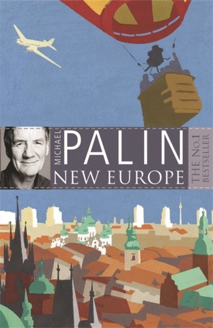 Michael Palin - New Europe, E-bok