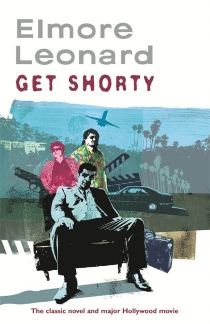 Elmore Leonard - Get Shorty, E-bok