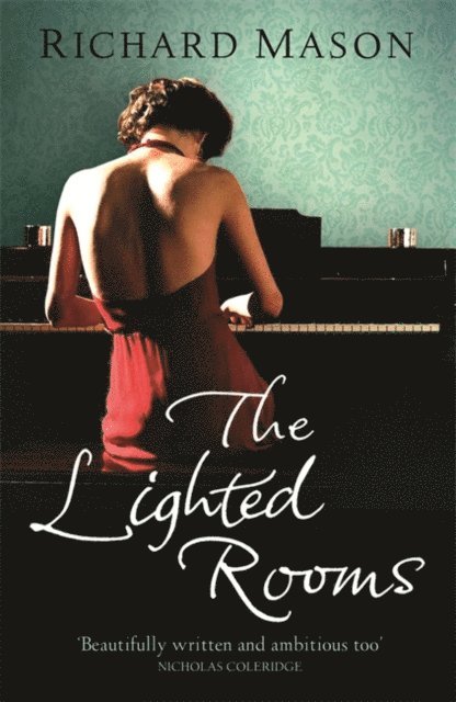 Richard Mason - Lighted Rooms, E-bok