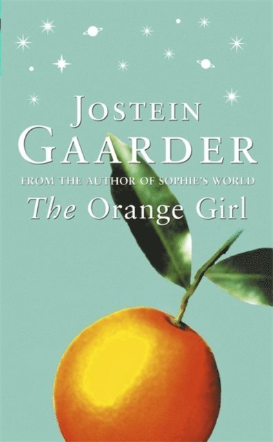 Jostein Gaarder - Orange Girl, E-bok