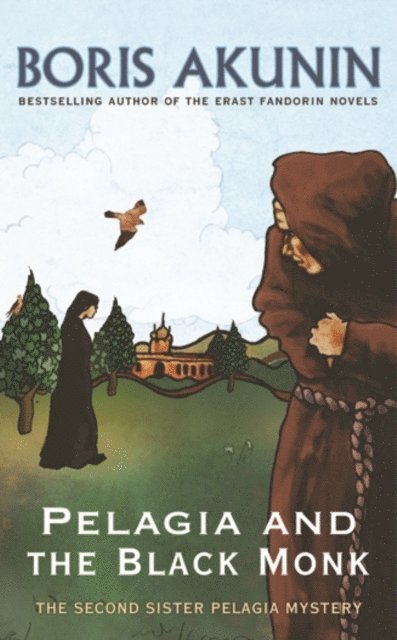Boris Akunin - Pelagia And The Black Monk, E-bok
