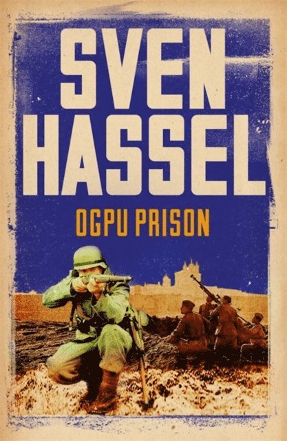 Sven Hassel - O.G.P.U. Prison, E-bok