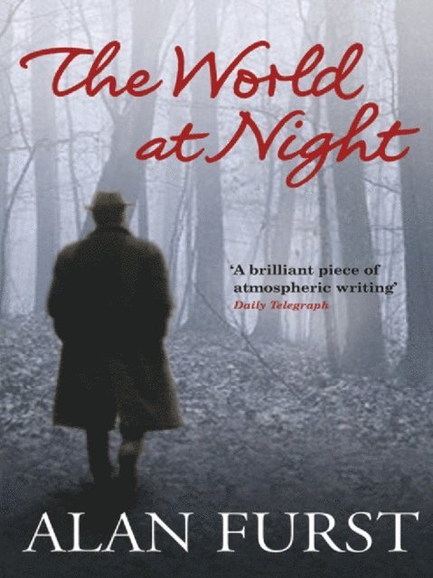Alan Furst - World at Night, E-bok
