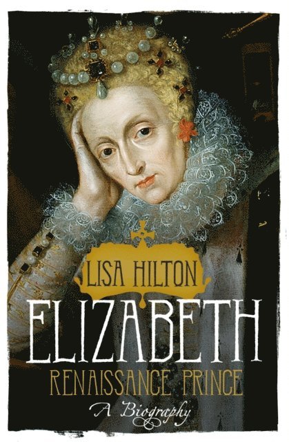 Lisa Hilton - Elizabeth, E-bok