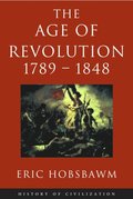 Age Of Revolution: 1789-1848