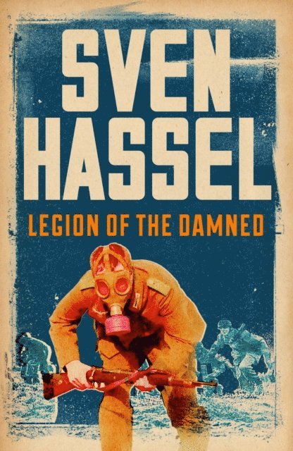 Sven Hassel - Legion of the Damned, E-bok