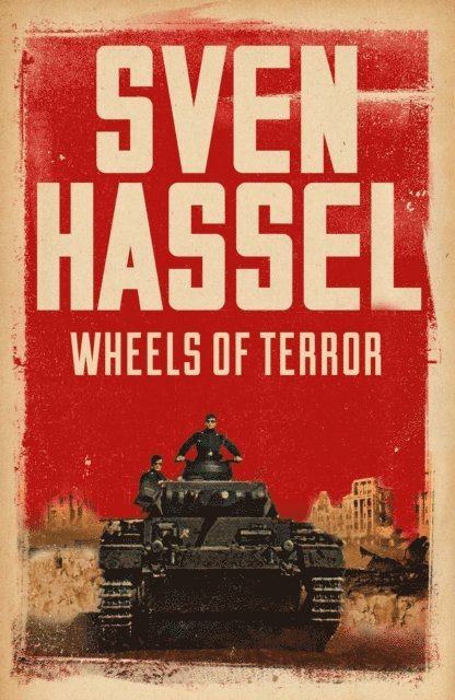 Sven Hassel - Wheels of Terror, E-bok