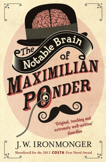 John Ironmonger - Notable Brain of Maximilian Ponder, E-bok