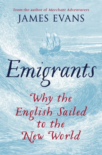 James Evans - Emigrants, E-bok