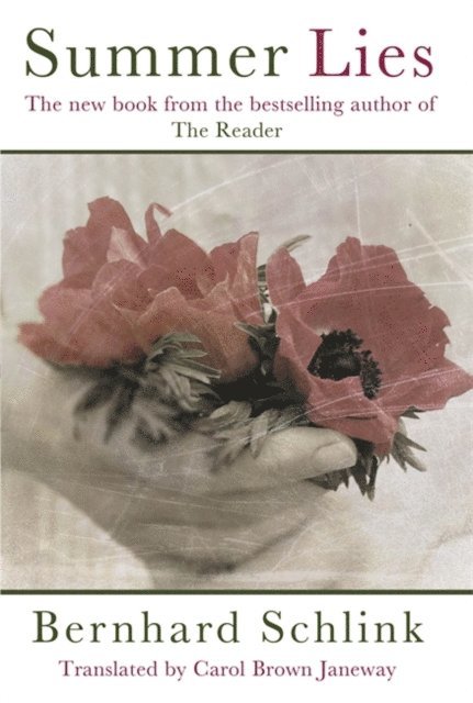 Bernhard Schlink - Summer Lies, E-bok