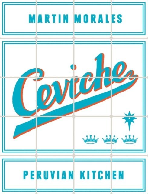 Martin Morales - Ceviche, E-bok