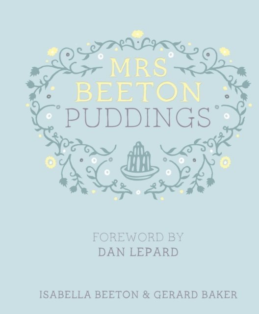 Isabella Beeton - Mrs Beeton's Puddings, E-bok