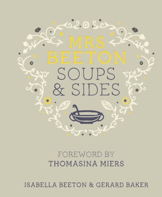 Isabella Beeton - Mrs Beeton's Soups & Sides, E-bok