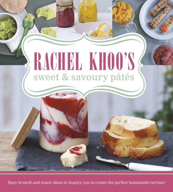 Rachel Khoo - Rachel Khoo's Sweet and Savoury Pates, E-bok