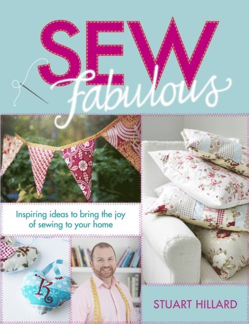 Stuart Hillard - Sew Fabulous, E-bok