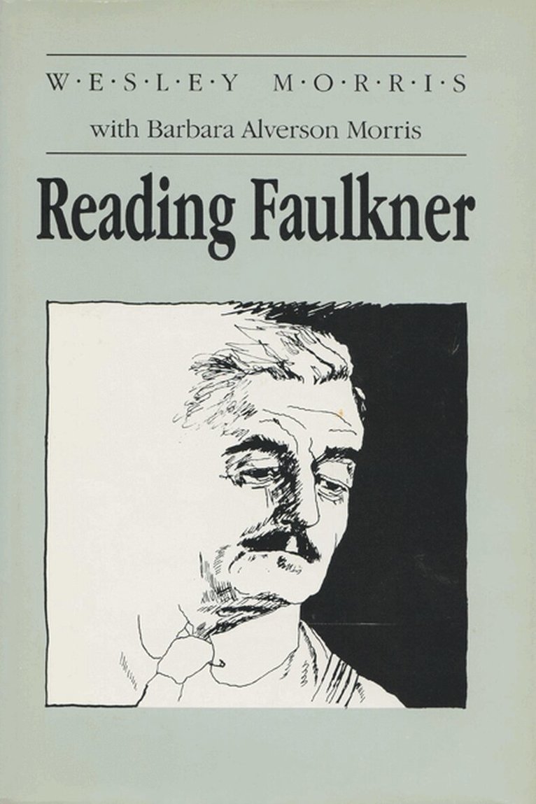 Wesley Morris - Reading Faulkner, Inbunden. Tillgänglighet: Tillfälligt slut