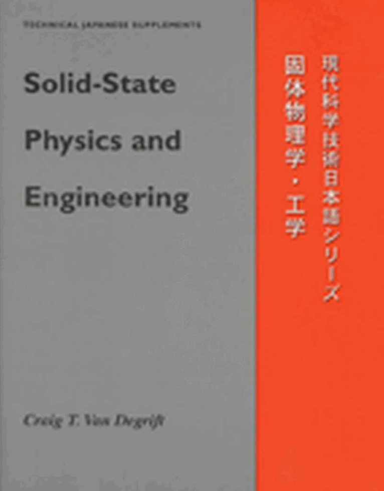 Solid-state Physics and Engineering