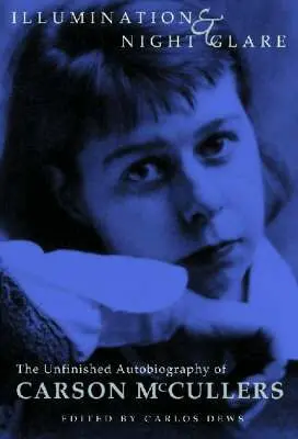 Carson Mccullers - Illumination and Night Glare, Inbunden. Tillgänglighet: Tillfälligt slut