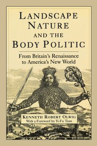 Landscape, Nature and the Body Politic