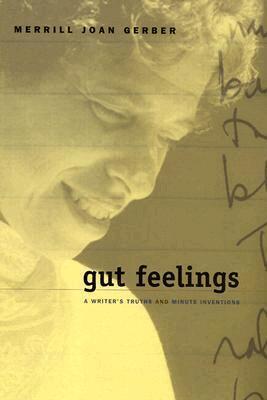 Merrill Joan Gerber - Gut Feelings, Inbunden. Tillgänglighet: Tillfälligt slut