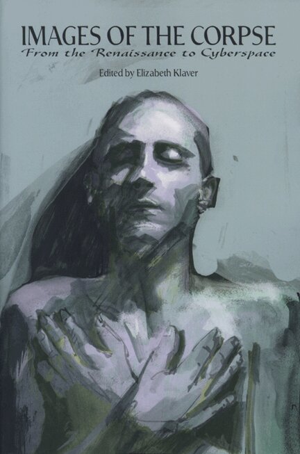 University of Wisconsin Press, Elizabeth Klaver - Images of the Corpse, Häftad. Tillgänglighet: Tillfälligt slut