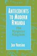 Antecedents to Modern Rwanda