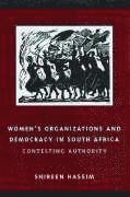 Shireen Hassim - Women's Organizations and Democracy in South Africa, Inbunden. Tillgänglighet: Tillfälligt slut