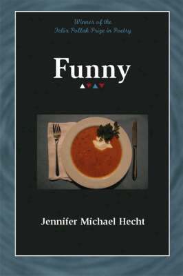 Jennifer Michael Hecht - Funny, Inbunden. Tillgänglighet: Tillfälligt slut