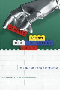 Shaping Science and Technology Policy
