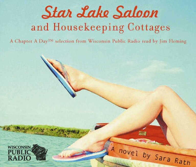 Sara Rath - Star Lake Saloon and Housekeeping Cottages, CD-bok. Tillgänglighet: Tillfälligt slut