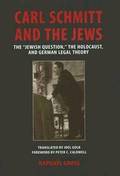 Carl Schmitt and the Jews