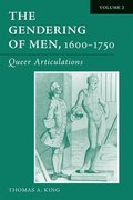 The Gendering of Men, 1600-1750, Volume 2