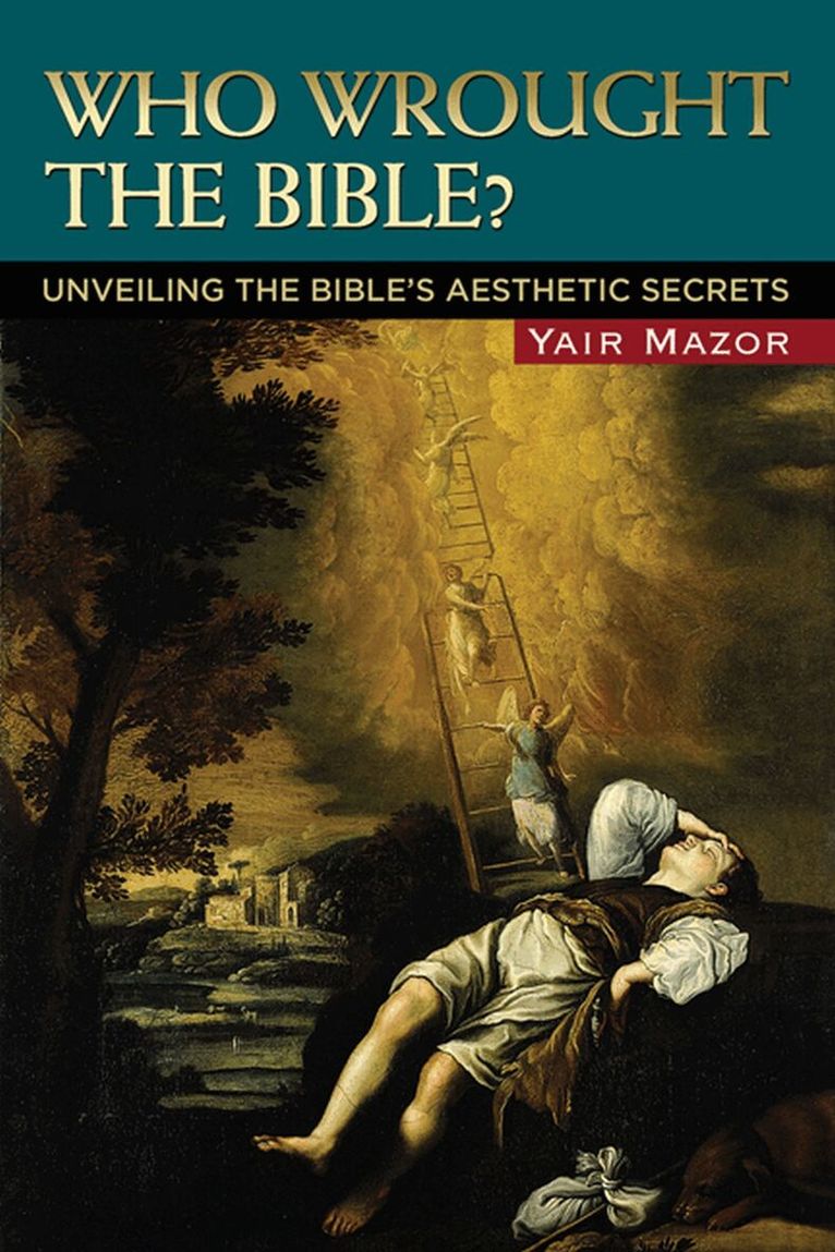 Yair Mazor - Who Wrought the Bible?, Inbunden. Tillgänglighet: Tillfälligt slut