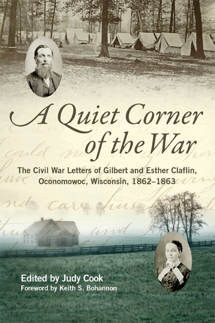 Gilbert Claflin, Esther Claflin, Judy Cook - Quiet Corner of the War, Inbunden