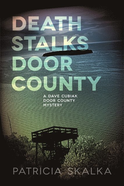 Patricia Skalka - Death Stalks Door County, E-bok
