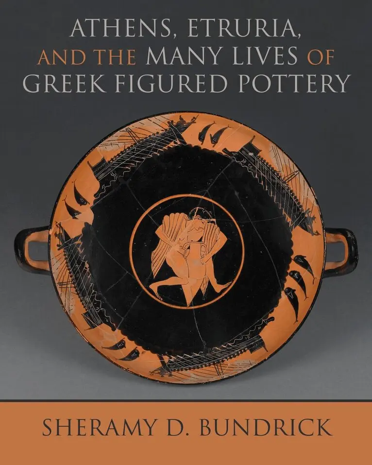 Sheramy D. Bundrick - Athens, Etruria, and the Many Lives of Greek Figured Pottery, Häftad. Tillgänglighet: Lägg i varukorg