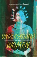 Underground Women