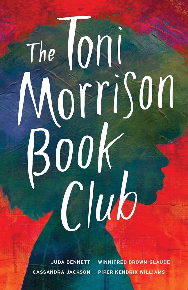 Juda Bennett, Winnifred Brown-Glaude, Casssandra Jackson, Piper Kendrix Williams - Toni Morrison Book Club, Häftad