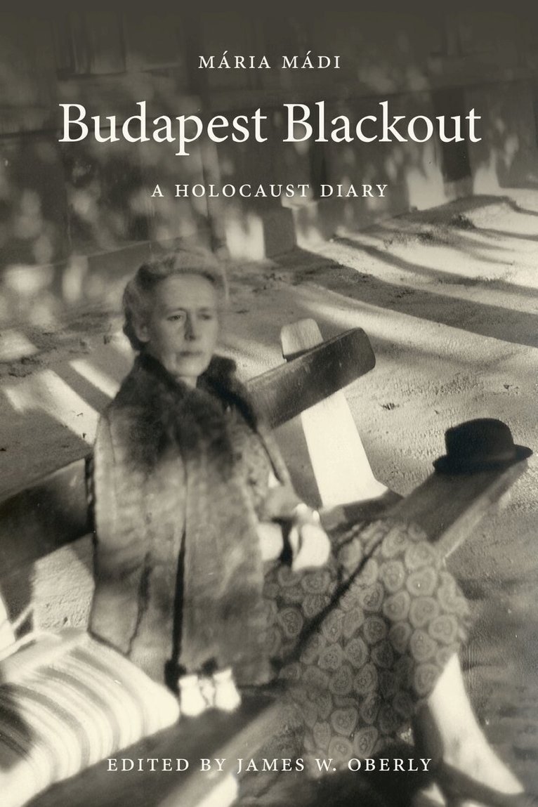 Mária Mádi, James W. Oberly - Budapest Blackout, Inbunden