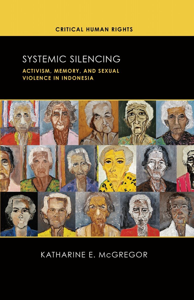 Katharine E. McGregor - Systemic Silencing, Häftad. Tillgänglighet: Lägg i varukorg