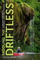 Timothy Bauer - Paddling the Driftless, Häftad. Tillgänglighet: Kommande