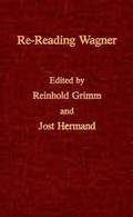 Re-reading Wagner