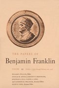The Papers of Benjamin Franklin, Vol. 25: Volume 25: October 1, 1777, Through February 28, 1778